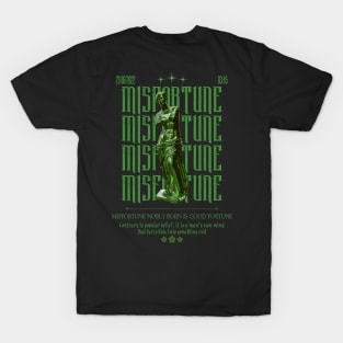 Misfortune - Techno Merch - Streetwear Style T-Shirt